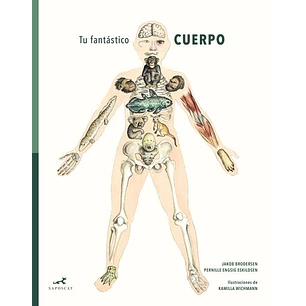 Tu Fantastico Cuerpo - Brodersen, Jakob; Engsig, Pernille