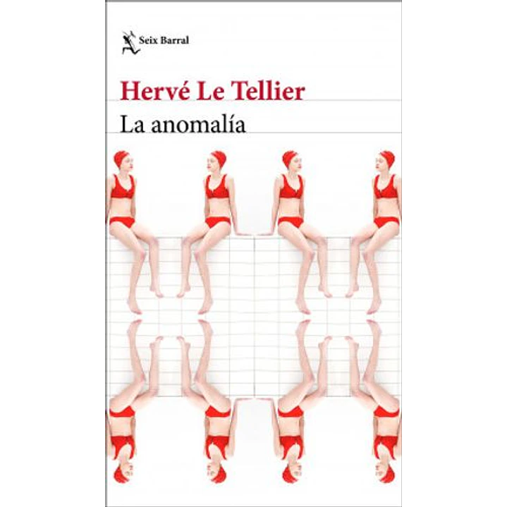 La Anomalia - Le Tellier, Herve 1