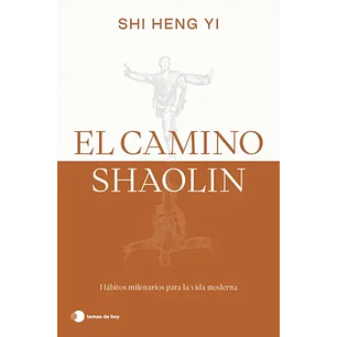 El Camino Shaolin - Heng Yi, Shi