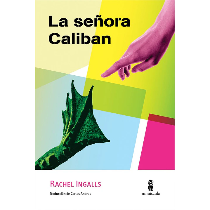 La Señora Caliban - Ingalls, Rachel 1