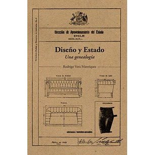Diseño Y Estado Una Genealogia - Vera Manriquez, Rodrigo