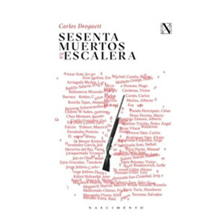 Sesenta Muertos En La Escalera - Droguett, Carlos 1