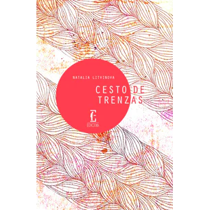 Cesto De Trenzas - Litvinova, Natalia