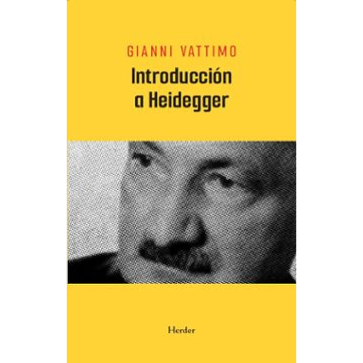 Introduccion A Heidegger - Vattimo, Gianni 1