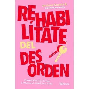 Rehabilitate Del Desorden - Castro, Javiera