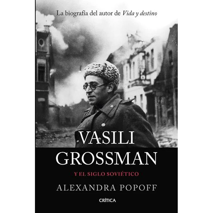 Vasili Grossman Y El Siglo Sovietico - Popoff, Alexandr 1