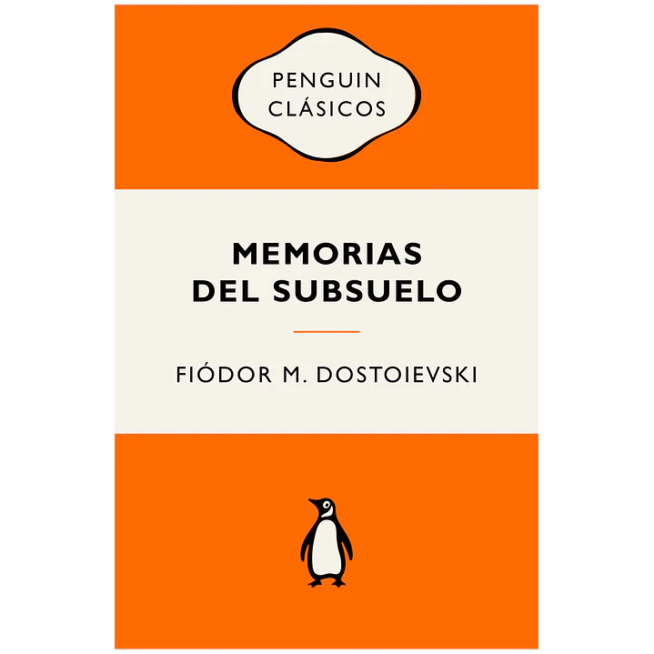 Memorias Del Subsuelo - Dostoievski, Fiodor 1