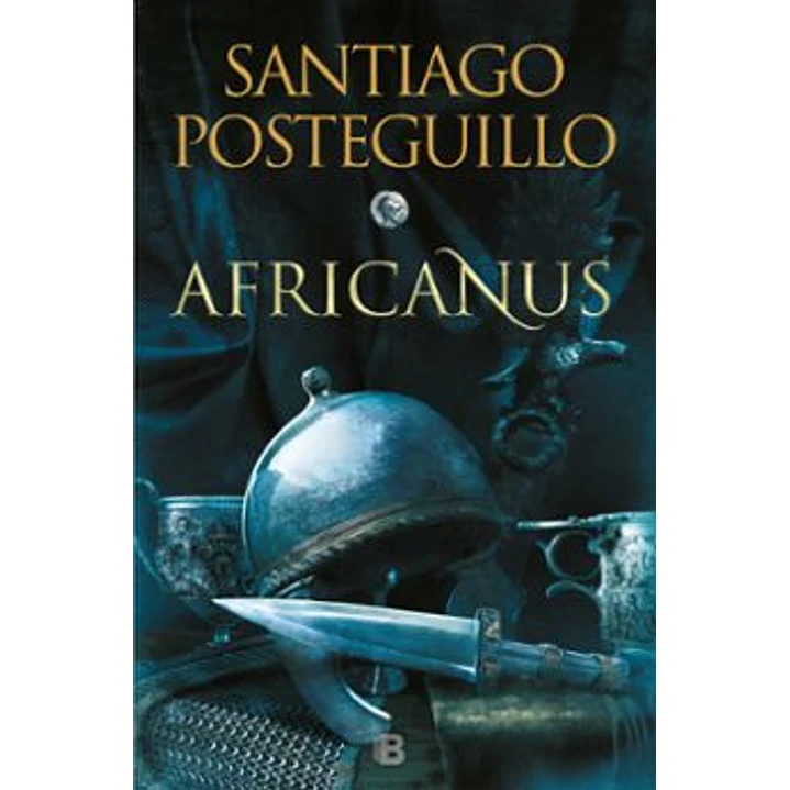 El Hijo Del Consul Africanus - Posteguillo, Santiago 1