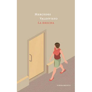 La Brecha - Valdivieso, Mercedes