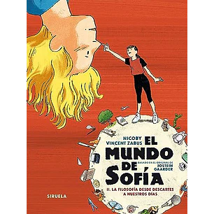 El Mundo De Sofia Ii Ilustrado - Gaarder, Jostein; Zabus, Nicoby Vincent
