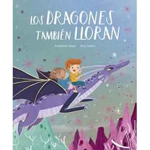 Dragones Tambien Lloran, Los - Isern, Susana; Carot, Eva