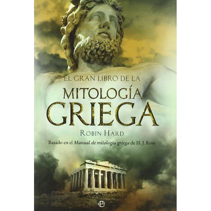 El Gran Libro De La Mitologia Griega - Robin Hard 1