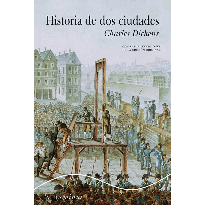 Historia De Dos Ciudades - Dickens, Charles 1