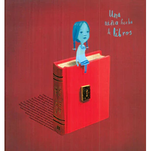 Una Niña Hecha De Libros - Jeffers, Oliver
