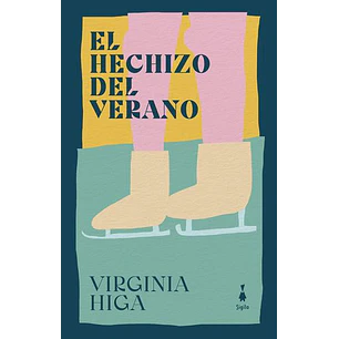 El Hechizo Del Verano - Higa, Virginia