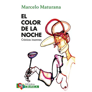 El Color De La Noche - Maturana, Marcelo