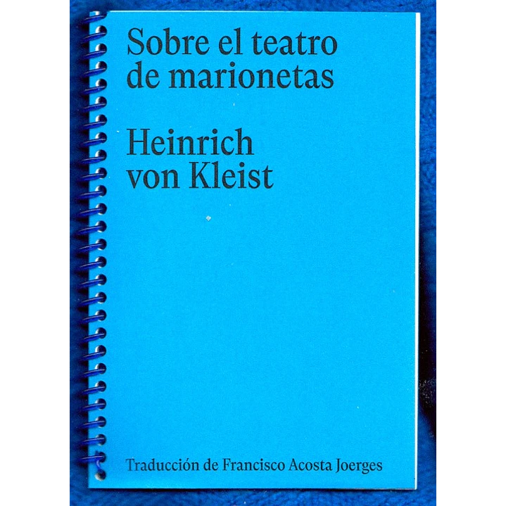 Sobre El Teatro De Marionetas - Von Kleist, H. 1
