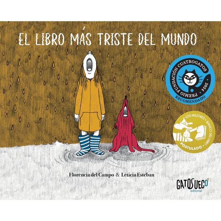 El Libro Mas Triste Del Mundo - Del Campo, Florencia; Esteban Leticia 1