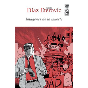 Imagenes De La Muerte - Diaz Eterovic, Ramon