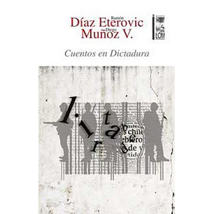 Cuentos En Dictadura (2ª Ed.) - Diaz Eterovic, R - Muñoz, D