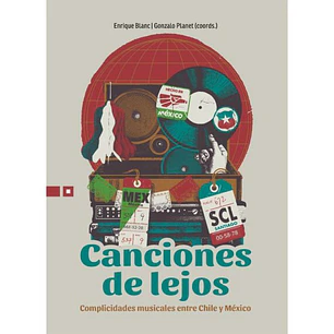 Canciones De Lejos - Blanc, Enrique; Planet, Gonzalo
