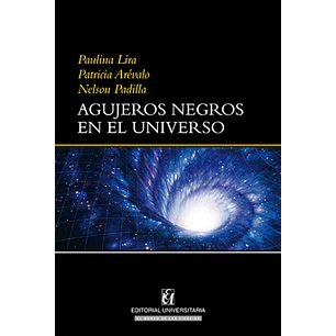 Agujeros Negros En El Universo - Varios Autores