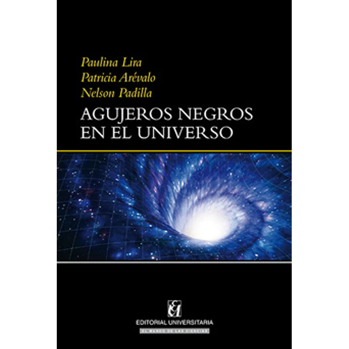 Agujeros Negros En El Universo - Varios Autores 1