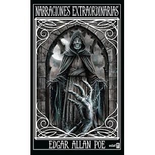 Narraciones Extraordinarias Edgar Allan Poe - Allan Poe, Edgar