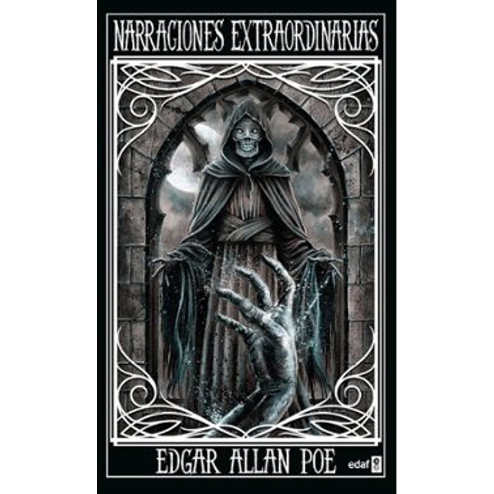 Narraciones Extraordinarias Edgar Allan Poe - Allan Poe, Edgar 1