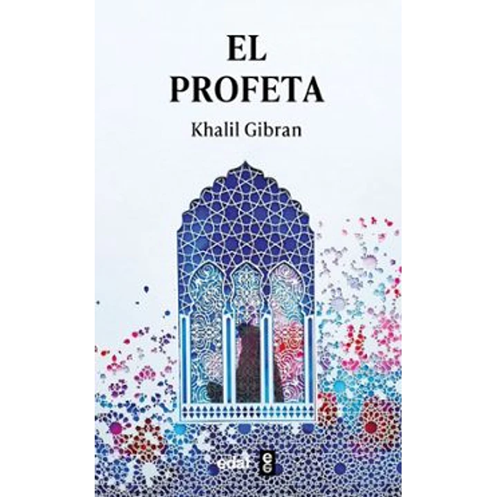El Profeta - Gibran, Khalil 1