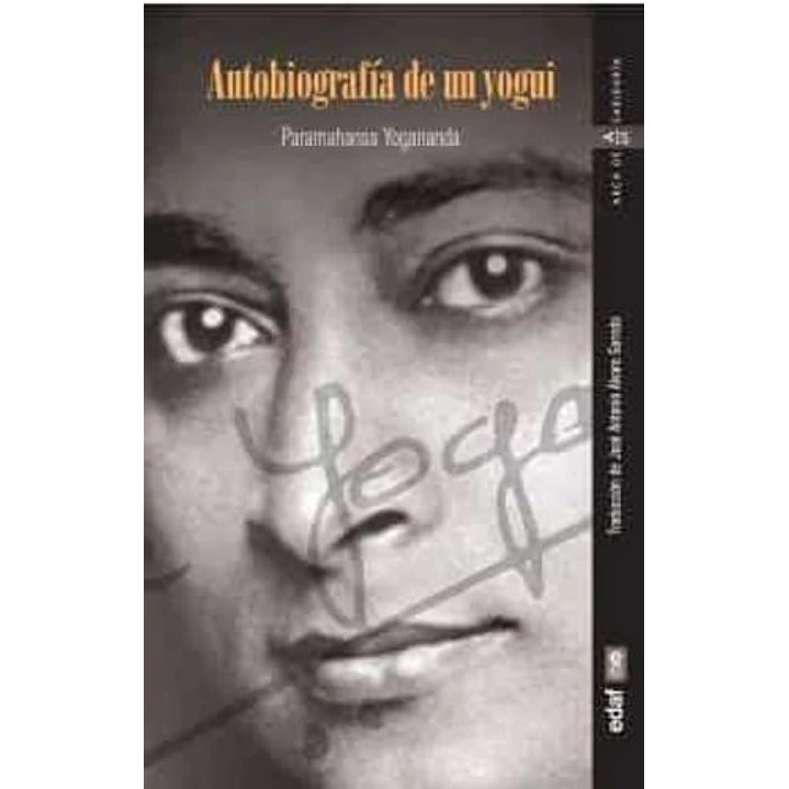 Autobiografia De Un Yogui - Yogananda, Paramahansa 1