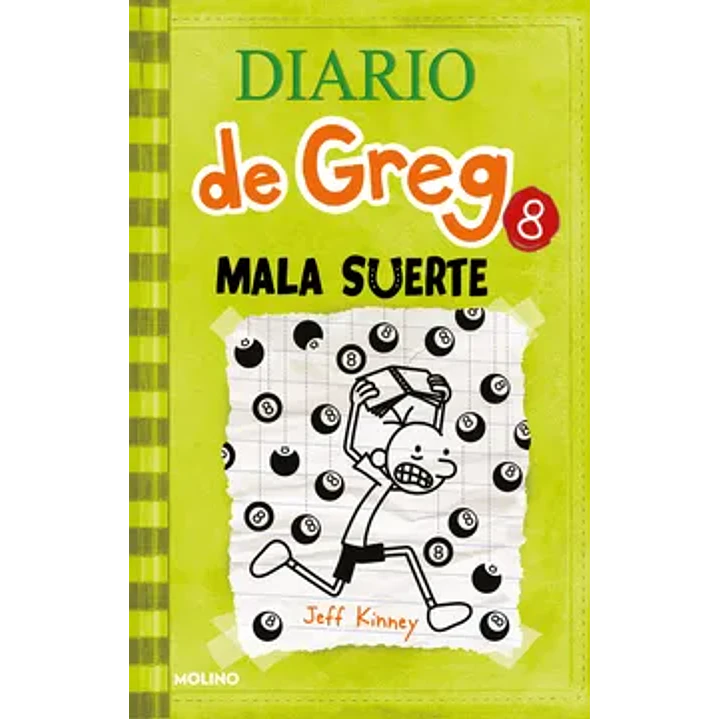 Diario De Greg 8: Mala Suerte - Jeff Kinney 1