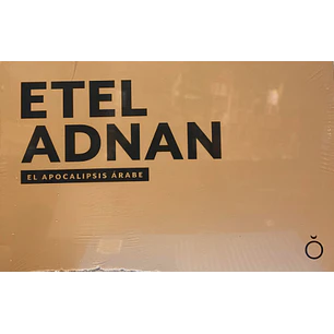 El Apocalipsis Arabe - Adnan, Etel