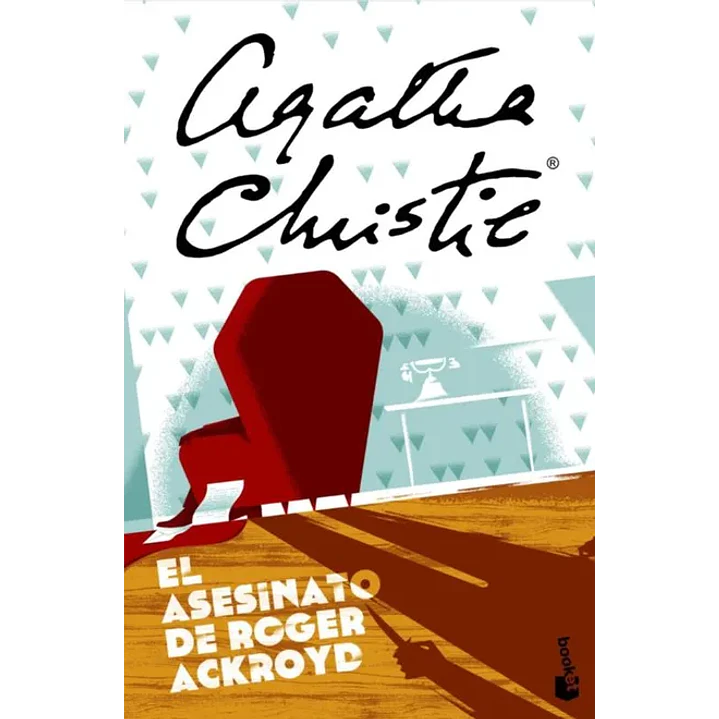 El Asesinato De Roger Ackroyd - Agatha Christie 1