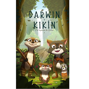 Darwin Y Kikin 1 La Leyenda De Chiloe  - Poc
