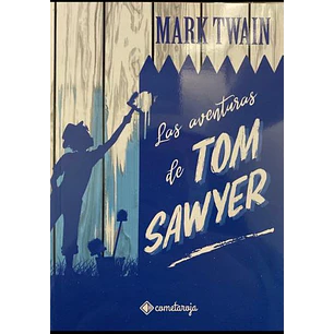 Las Aventuras De Tom Sawyer - Twain, Mark