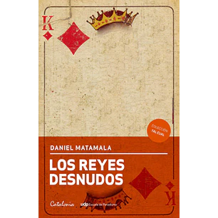 Los Reyes Desnudos - Matamala, Daniel