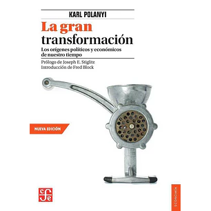 La Gran Transformacion - Polanyi, Karl