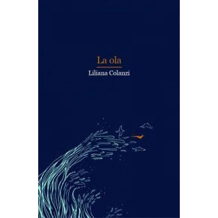 La Ola - Colanzi, Liliana 1