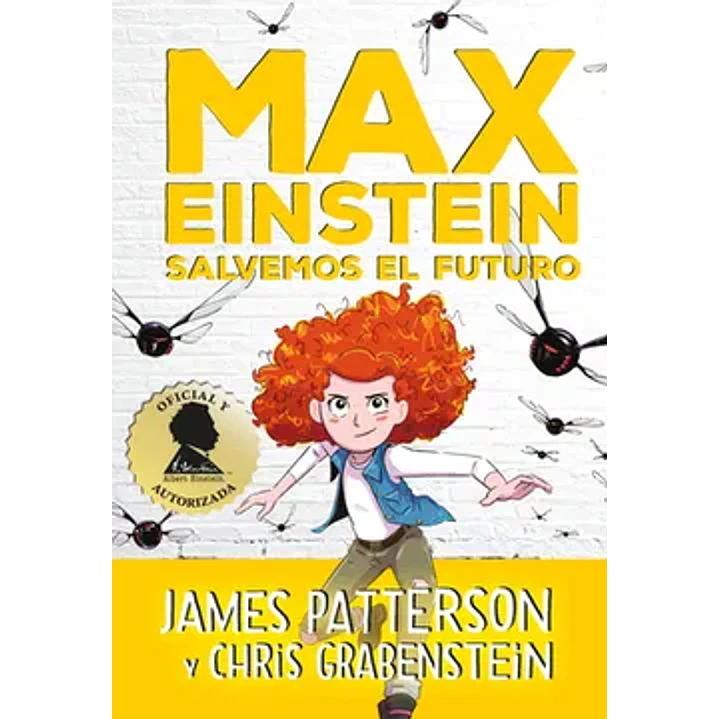 Max Einstein Salvemos El Futuro - Patterson, James / Grabenstein, Chris 1