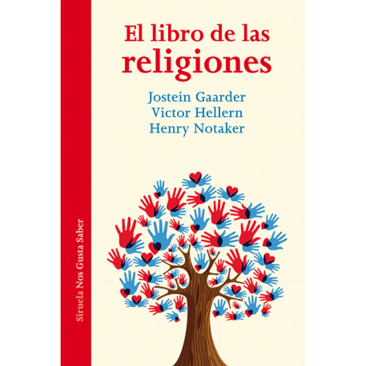 El Libro De Las Religiones - Gaarder, Jostein / Hellern, Victor / Notaker, Henry 1