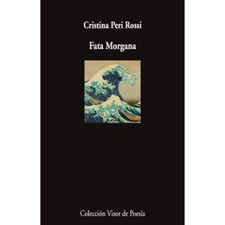 Fata Morgana - Peri Rossi, Cristina 1