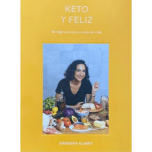 Keto Y Feliz - Alamo, Barbara