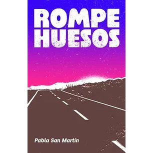 Rompehuesos - San Martin, Pabla