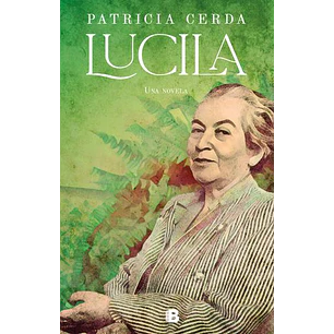 Lucila - Cerda, Patricia