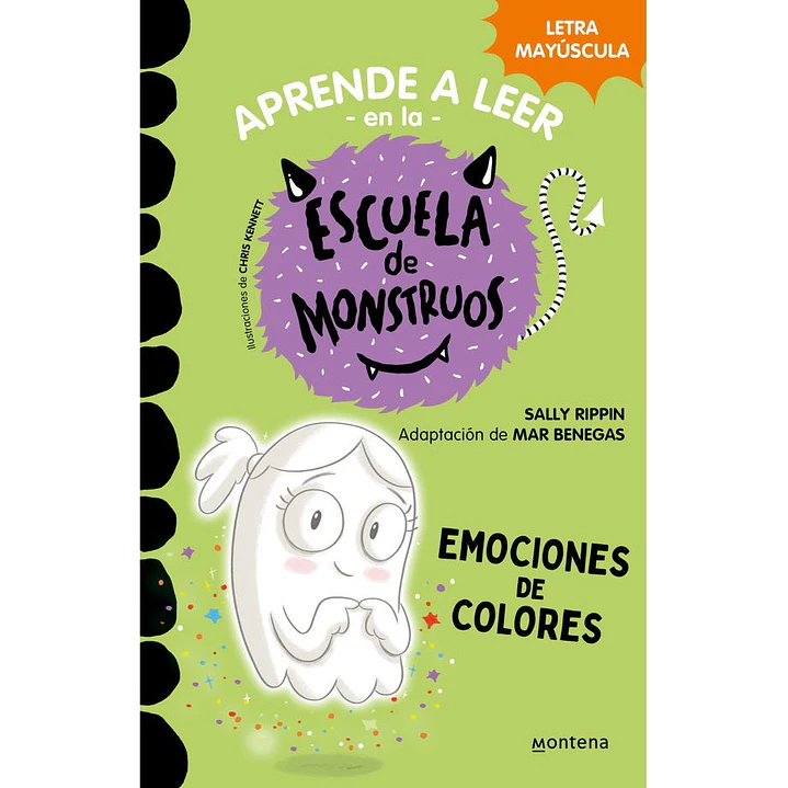 Aprender A Leer En La Escuela De Monstruos #8. Emociones De Colores - Rippin, Sally; Benegas, Mar 1