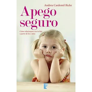 Apego Seguro - Cardemil, Andrea