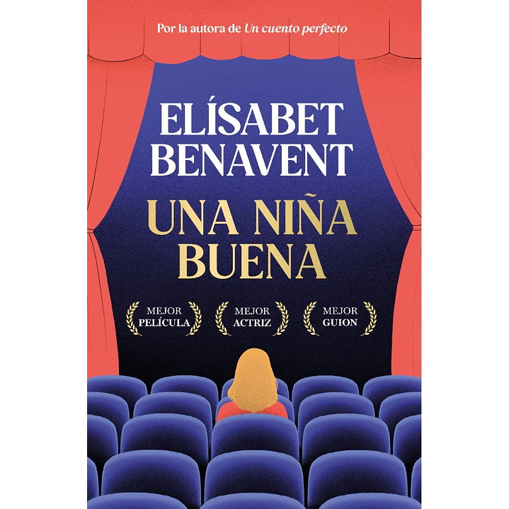 Una Niña Buena - Benavent, Elisabet 1