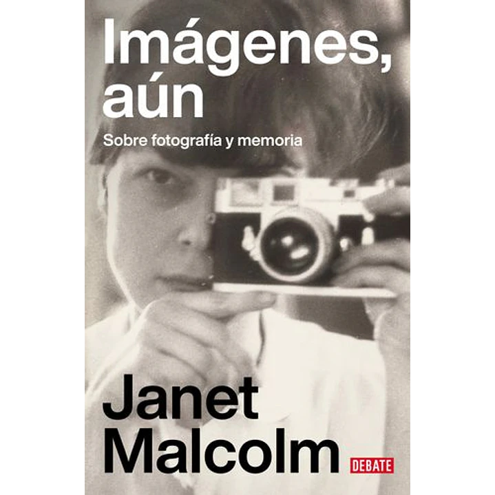 Fotografias Fijas Memorias En Imagenes - Malcolm, Janet 1