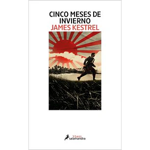 Cinco Meses De Invierno - Kestrel, James